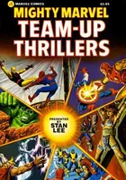 Book cover of Mighty Marvel Team-Up Thrillers