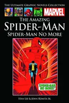 Book cover of The Amazing Spider-Man: Spider-Man No More