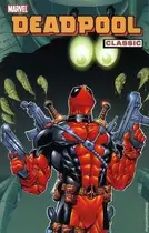 Book cover of Deadpool Classic, Vol. 3