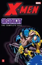Book cover of X-Men: Onslaught - The Complete Epic, Book 2