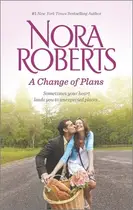Book cover of A Change of Plans: Second Nature / Summer Desserts