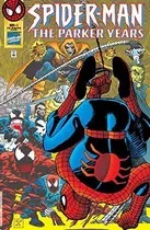 Book cover of Spider-Man: The Parker Years #1