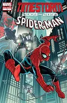 Book cover of Timestorm 2009/2099: Spider-Man #1