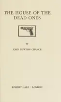 Book cover of The house of the dead ones