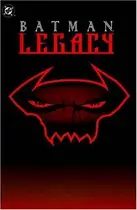 Book cover of Batman: Legacy