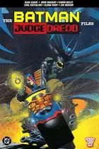 Book cover of The Batman/Judge Dredd Files