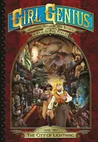 Book cover of The City of Lightning (The Second Journey of Agatha Heterodyne Volume 2)