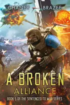 Book cover of A Broken Alliance