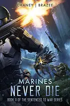 Book cover of Marines Never Die