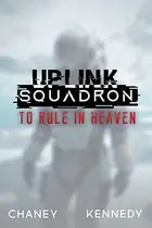 Book cover of To Rule in Heaven