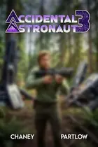 Book cover of Accidental Astronaut 3