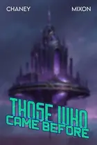 Book cover of Those Who Came Before