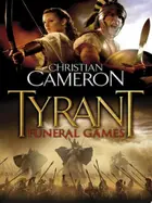 Book cover of Tyrant: Funeral Games