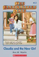 Book cover of Claudia and the New Girl