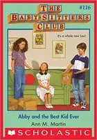 Book cover of Abby and the Best Kid Ever