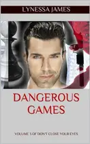 Book cover of Dangerous Games