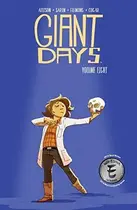 Book cover of Giant Days, Vol. 8
