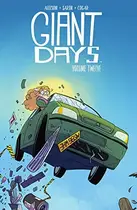 Book cover of Giant Days, Vol. 12