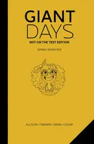 Book cover of Giant Days: Not on the Test Edition Vol. 3
