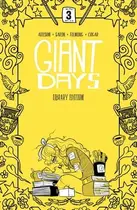Book cover of Giant Days Library Edition Vol. 3