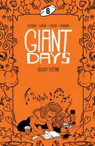 Book cover of Giant Days Library Edition Vol. 6
