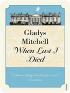 Book cover of When last I died