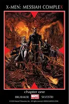 Book cover of X-Men: Messiah Complex #1