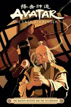 Book cover of The Bounty Hunter and the Tea Brewer