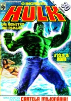 Book cover of O Incrível Hulk nº7 - Um Monstro no Paraíso / A Volta de Rom