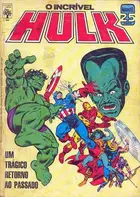 Book cover of O Incrível Hulk - Um Trágico Retorno ao Passado