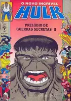 Book cover of O Novo Incrível Hulk nº80 - Prelúdio de Guerras Secretas II