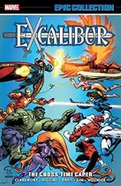 Book cover of Excalibur Epic Collection, Vol. 2: The Cross-Time Caper