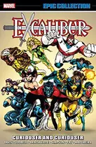 Book cover of Excalibur Epic Collection, Vol. 4: Curiouser and Curiouser