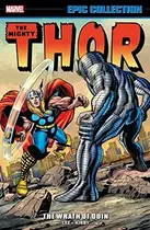 Book cover of Thor Epic Collection, Vol. 3: The Wrath of Odin