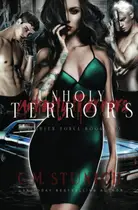 Book cover of Unholy Terrors: A Twisted & Tantalizing Romance