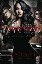 Book cover of F*ckboy Psychos: A Dark & Spicy Romance