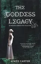 Book cover of The goddess legacy