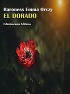 Book cover of El Dorado: Further Adventures of the Scarlet Pimpernel