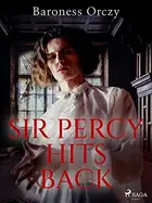 Book cover of Sir Percy Hits Back