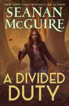 Book cover of A divided duty