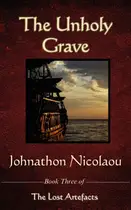 Book cover of The Unholy Grave