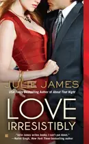 Book cover of Love Irresistibly