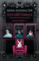 Book cover of The White Rabbit Chronicles: Alice in Zombieland / Through the Zombie Glass / The Queen of Zombie Hearts