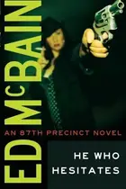 Book cover of He Who Hesitates
