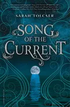 Book cover of Song of the Current