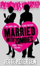 Book cover of Married with Zombies