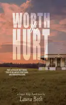 Book cover of Worth the Hurt