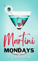 Book cover of Martini Mondays