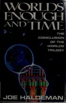 Book cover of Worlds enough and time