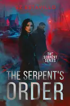 Book cover of The Serpent's Order